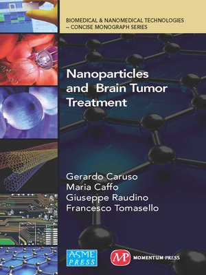 cover image of Application of Nanoparticles in Brain Tumor Treatment